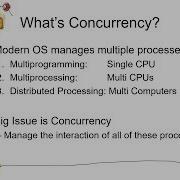 Lec 7 Concurrency I 1 6 What S Concurrency OS 19
