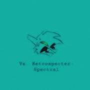 Fnf Vs Retrospecter Spectral S L O W E D