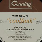 West Phillips I M Just A Sucker For A Pretty Face 12 Inch 1983