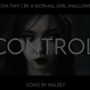 CONTROL Multifandom FMV Halloween Special Original Song By Halsey Flash Warning