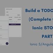 ToDo List IONIC 5 STORAGE CRUD Part 3 2021
