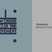 New Order Procession Rehearsal Recording Official Audio