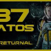 37 Increíbles Datos De RETURNAL La Gran Exclusiva Del PS5 AtomiK O