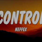 NEFFEX Control Lyrics