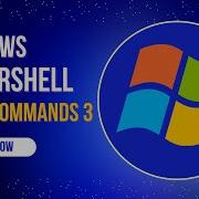 Windows Power Shell Basic Commands Part 3