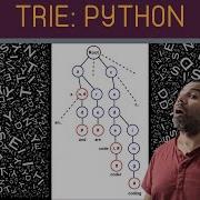 Trie Tutorial Python
