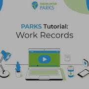 TreePlotter PARKS Work Records