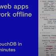 Getting Started With PouchDB Basics Replication Offline Data Conflicts And Queries