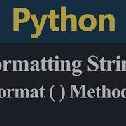 Format Method In Python Hindi