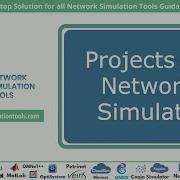 Projects On Network Simulator Projects On Network Simulator Tutorials