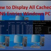 How To Display All Cached DNS Entries On Windows PC