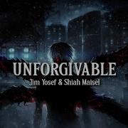 UNFORGIVABLE Jim Yosef Shiah Maisel Slowed Reverb Lyrics