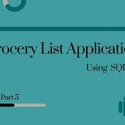 Android Studio Grocery List Application Using SQLite Database Part 5 Androidstudio Database