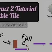 Construct 2 Tutorial Fallable Tile In Platform Game
