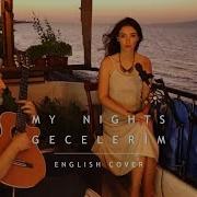 Damla Elbi Gecelerim Doğan Canku My Nights English Cover