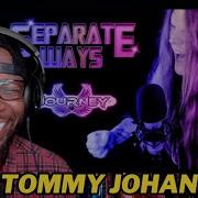 SEPARATE WAYS JOURNEY TOMMY JOHANSSON COVER EPIC ROCK PERFORMANCE