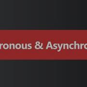 Synchronous And Asynchronous Hindi