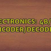 Electronics 4b 5b Encoder Decoder 2 Solutions