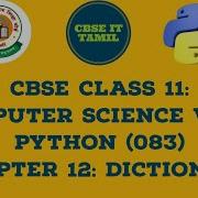 CBSE CLASS 11 Computer Science With Python 083 Dictionary
