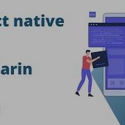 React Native Vs Xamarin App Development
