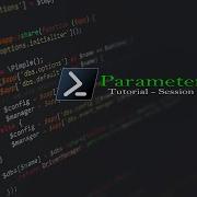 PowerShell Define Parameters PowerShell Tutorial Series Part3