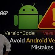 Освойте управление версиями Android важные советы для разработчиков Android CICD Часть 12