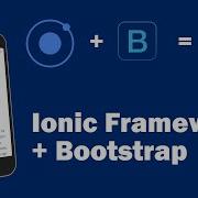 Add Bootstrap To Ionic Framework App AMAZING RESULTS SURVTECH