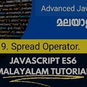 Spread Operators JavaScript ES6 Advanced JavaScript Malayalam Tutorial Part 9