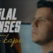 Bilal SONSES Çat Kapı