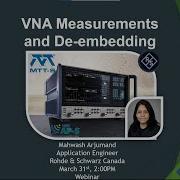 VNA Measurements And De Embedding For High Speed And RF Applications Webinar
