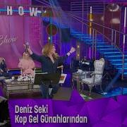 Deniz Seki Kop Gel Günahlarından