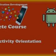 Android Activity Orientation Screen Orientation