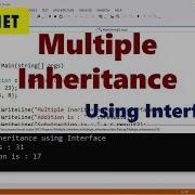 Understanding Multiple Inheritance In C With Examples Using Interface