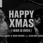 Miley Cyrus Mark Ronson Ft Sean Ono Lennon Happy Xmas War Is Over Official Performance Vevo