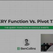 The QUERY Function Versus Pivot Table Similarities Differences When To USE