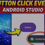 Android Studio Button Click Event Tutorial Show Toast Message Android Studio Tutorial Java