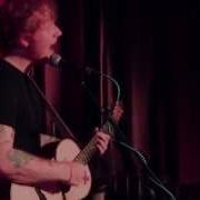 Ed Sheeran Don T Loyal No Diggity The Next Episode Nina Live At The Ruby Sessions