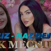 Filiz Naz Dej Aşiq Mecnun Official Video