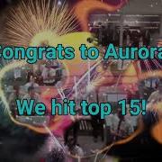 Aurora Hits Top 15 Thank You Aurorians