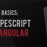The Basics TypeScript In Angular