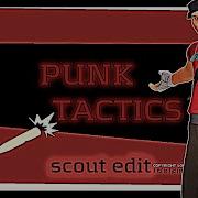 Punk Tactics Scout Edit
