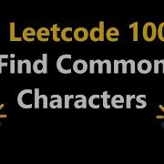 Find Common Characters Leetcode 1002 Python