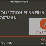 Учебное пособие по Postman Как запустить коллекцию с помощью Collection Runner в Postman