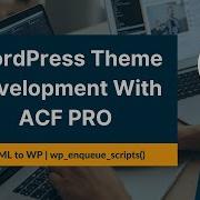 WordPress Theme Development P3 Enqueue Scripts And Styles