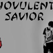 Novulent Savior РУССКИЕ СУБТИТРЫ ПЕРЕВОД