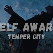 Temper City Self Aware Lyrics