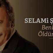 Selami Şahin Benim İçin Öldün Artık Official Audio