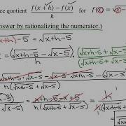 Find The Difference Quotient For The Radical Function F X Square Root X 5