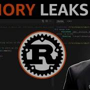 Memory Leaks In Rust Full Crash Rust Tutorial For Beginners