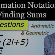 Summation Notation Finding The Sum Arithmetic Geometric Series In Sigma Notation